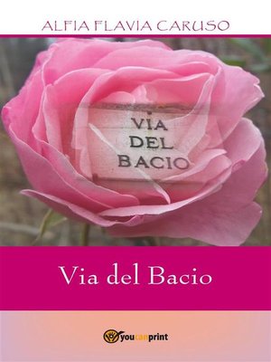 cover image of Via del Bacio